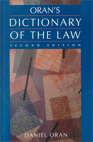 Stock image for Oran's Dictionary of the Law for sale by Better World Books