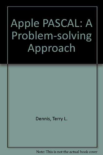 9780314852281: Apple Pascal: A Problem Solving Approach