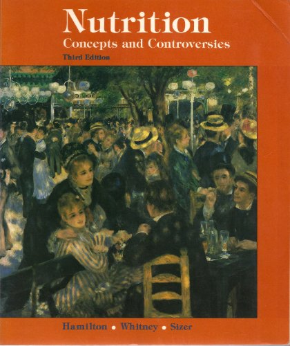 Stock image for Nutrition : Concepts and Controversies for sale by Better World Books