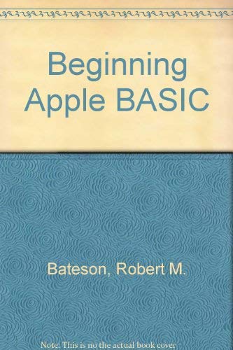 Beispielbild fr BASIC Programming for the Apple Computer zum Verkauf von Better World Books
