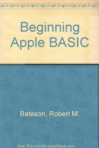 Imagen de archivo de BASIC Programming for the Apple Computer a la venta por Better World Books