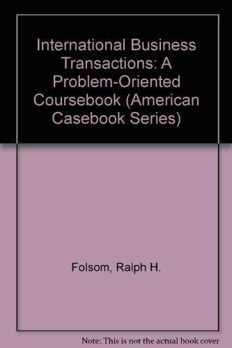Image d'archives pour International Business Transactions: A Problem-Oriented Coursebook (American Casebook Series) mis en vente par HPB-Red