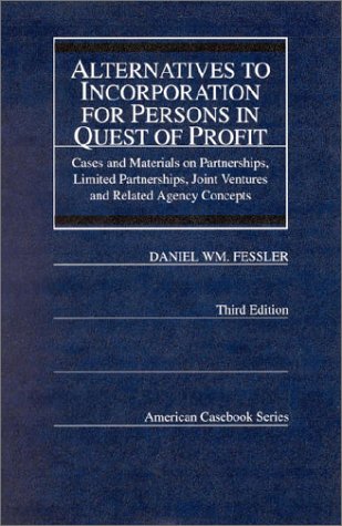 Stock image for Alternatives to Incorporation for Persons in Quest of Profit for sale by Better World Books