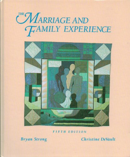 Beispielbild fr The Marriage and Family Experience zum Verkauf von Wonder Book