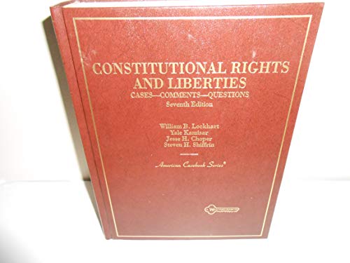 Stock image for Constitutional Rights and Liberties: Cases, Comments, Questions (American Casebook Series) for sale by HPB-Red