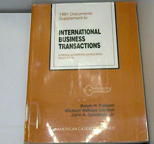 Beispielbild fr 1991 Documents Supplement to International Business Transactions: A Problem-Oriented Coursebook (American Casebook Series) zum Verkauf von HPB-Red