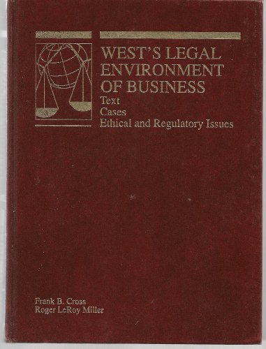 Beispielbild fr West's Legal Environment of Business : Text, Cases, Ethical and Regulatory Issues zum Verkauf von Better World Books: West
