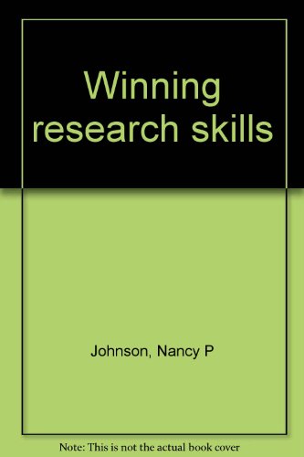 Winning research skills (9780314893543) by Johnson, Nancy P