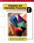 Stock image for Computers and Information Processing: Concepts and Applications With Basic for sale by Wonder Book