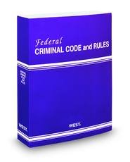 9780314900296: Federal Criminal Code and Rules, 2010 Ed.