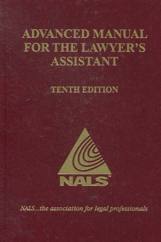 Stock image for Advanced Manual for the Lawyer's Assistant, Tenth Edition for sale by About Books
