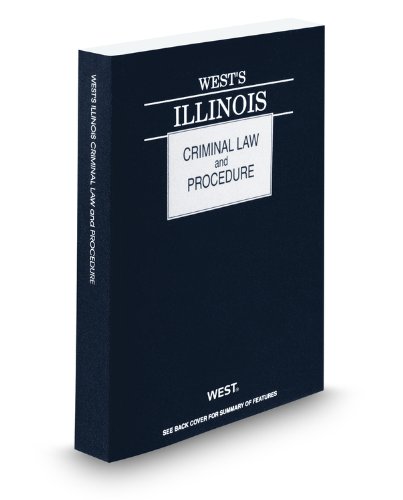 9780314903198: West's Illinois Criminal Law and Procedure, 2010 ed. (West's Illinois Criminal Law and Procedure)