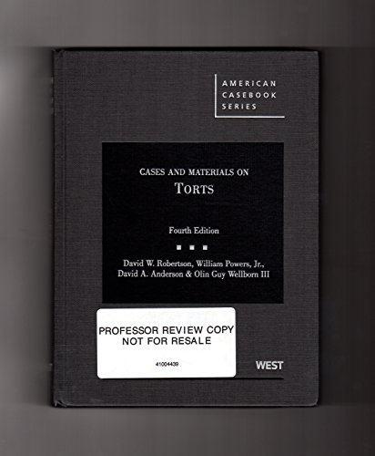 Beispielbild fr Cases and Materials on Torts (American Casebook Series) zum Verkauf von SecondSale
