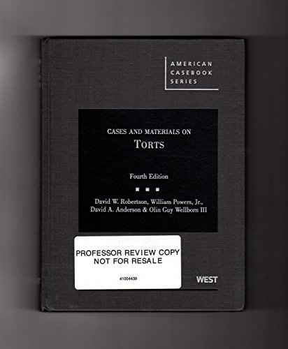 Stock image for Cases and Materials on Torts (American Casebook Series) for sale by SecondSale