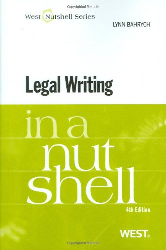 9780314906915: Legal Writing in a Nutshell (Nutshell Series)