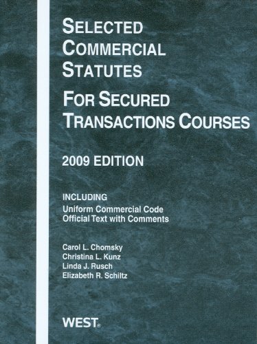 9780314906922: Selected Commercial Statutes for Secured Transactions Courses, 2009