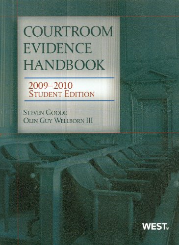 Imagen de archivo de Courtroom Evidence Handbook, 2009-2010 Student Ed. a la venta por ThriftBooks-Atlanta