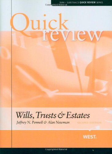 Stock image for Sum & Substance Quick Review on Wills, Trusts & Estates, 2d Edition (Sum + Substance Quick Review Series) for sale by HPB-Diamond