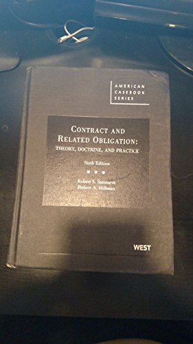 Beispielbild fr Contract and Related Obligation: Theory, Doctrine, and Practice (American Casebook Series) zum Verkauf von BooksRun