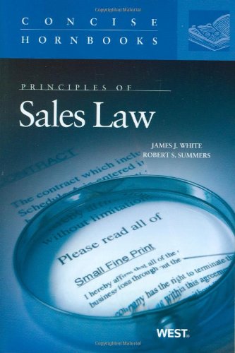 Beispielbild fr Principles of Sales Law the Concise Hornbook Series zum Verkauf von Better World Books