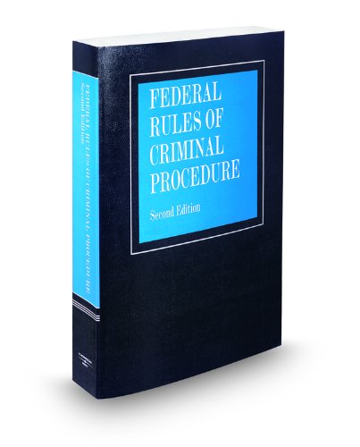 Federal Rules of Criminal Procedure, 2009 ed. (9780314909015) by Publisher's Editorial Staff