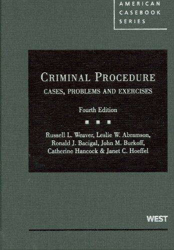 Imagen de archivo de Criminal Procedure: Cases, Problems and Exercises, 4th (American Casebooks) a la venta por HPB-Red