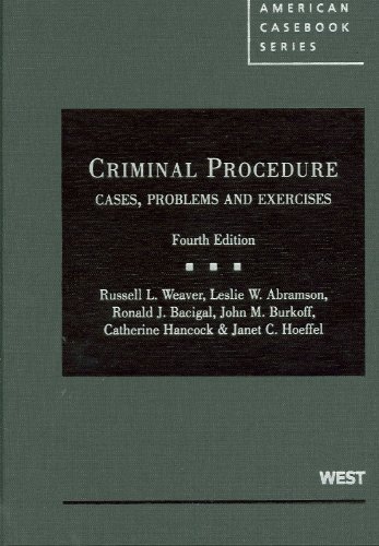 Stock image for Criminal Procedure: Cases, Problems and Exercises, 4th (American Casebooks) for sale by HPB-Red