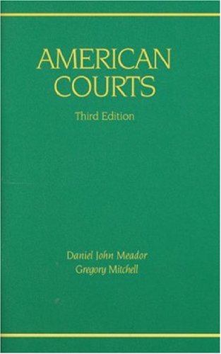 9780314910936: American Courts (American Casebook Series)