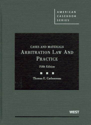 Stock image for Arbitration Law and Practice: Cases and Materials for sale by ThriftBooks-Atlanta