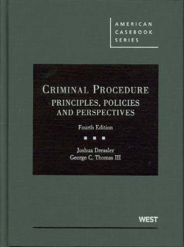 Beispielbild fr Criminal Procedure: Principles, Policies and Perspectives, 4th (American Casebook Series) zum Verkauf von BookHolders