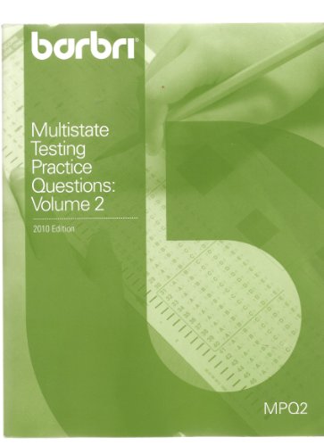Stock image for Multistate Testing Practice Questions: Volume 2 (Multistate Advantage MPQ2) for sale by SecondSale