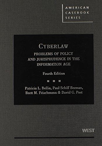 Stock image for Cyberlaw: Problems of Policy and Jurisprudence in the Information Age, 4th (American Casebook Series) for sale by SecondSale