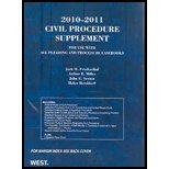 Civil Procedure 2010-2011: Supplement for Use With All Pleading and Procedure Casebooks (9780314920218) by Friedenthal, Jack; Miller, Arthur R.; Sexton, John E.; Hershkoff, Helen