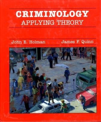 Imagen de archivo de Criminology: Applying Theory a la venta por ThriftBooks-Atlanta