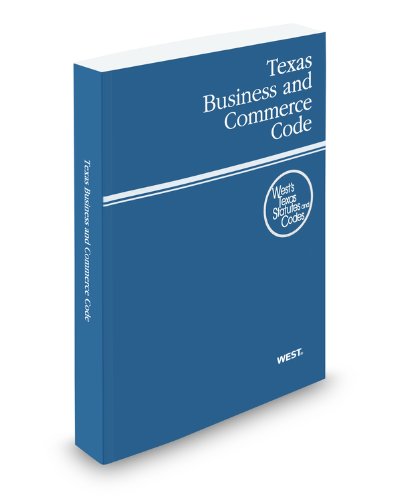 Stock image for Texas Business and Commerce Code, 2012 ed. (West's Texas Statutes and Codes) (Texas Business and Commercial Code) for sale by HPB-Red