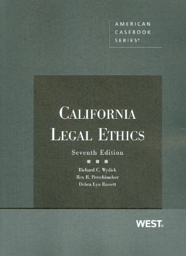 Stock image for California Legal Ethics, 7th (American Casebook) for sale by Mispah books