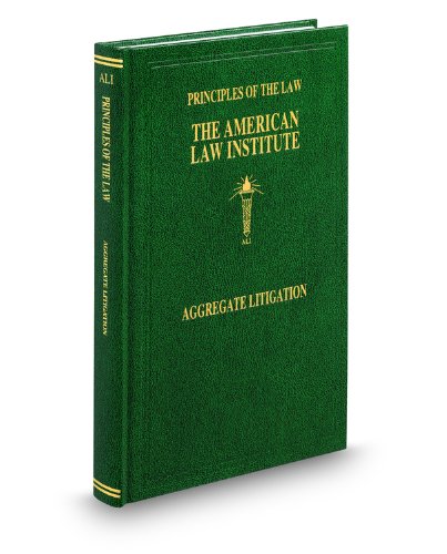 Beispielbild fr Principles of the Law of Aggregate Litigation zum Verkauf von Better World Books