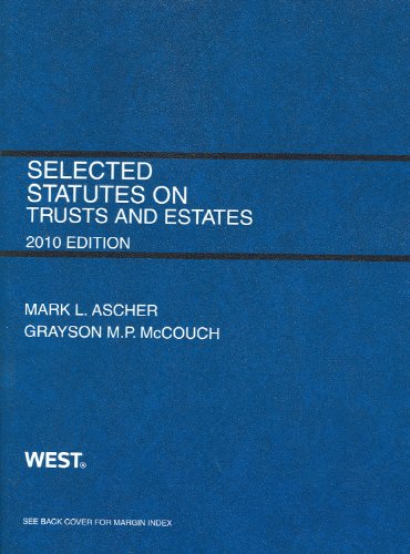Imagen de archivo de Selected Statutes on Trusts and Estates, 2010" a la venta por Hawking Books