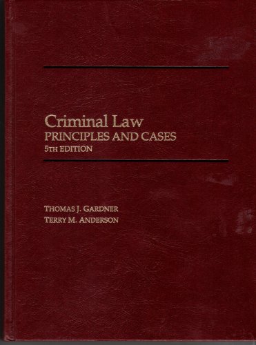 9780314929532: Criminal Law: Principles and Cases