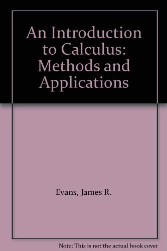 Stock image for An Introduction to Calculus : Methods and Applications for sale by Better World Books: West