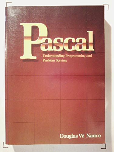 Stock image for Pascal: Understanding Programming and Problem Solving for sale by Wonder Book