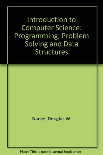 Stock image for Introduction to Computer Science: Programming, Problem Solving, and Data Structures, 2nd for sale by a2zbooks