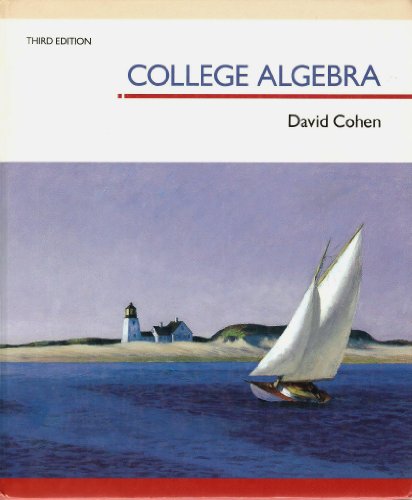 COLLEGE ALGEBRA (9780314933621) by Cohen, David