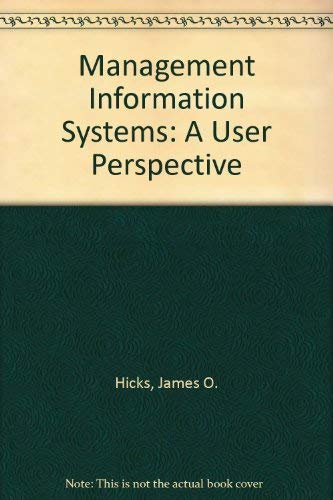 Beispielbild fr Management Information Systems : A User Perspective zum Verkauf von Better World Books