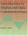 Introduction to Digital and Data Communications (9780314933713) by Miller, Michael A.