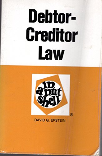 Imagen de archivo de Debtor creditor law in a nutshell (Nutshell series) a la venta por Wonder Book