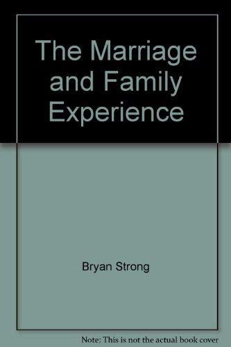 Stock image for The Marriage and Family Experience for sale by Better World Books