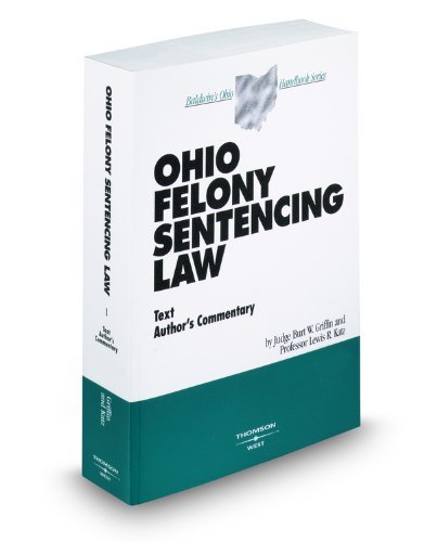 Beispielbild fr Ohio Felony Sentencing Law zum Verkauf von Better World Books
