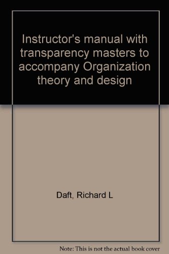 Imagen de archivo de Instructor's manual with transparency masters to accompany Organization theory and design a la venta por Better World Books
