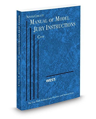 Ninth Circuit Manual of Model Jury InstructionsCivil, 2007 ed. (Federal Jury Practice and Instructions) (9780314976123) by Thomson West